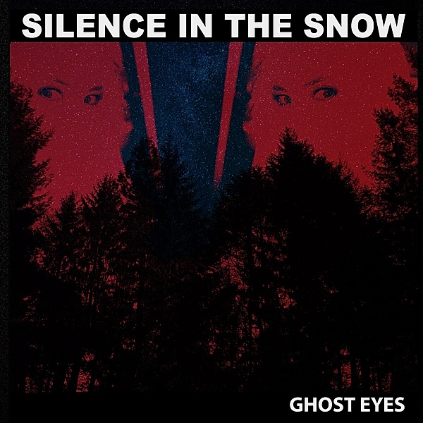 Ghost Eyes (Digipak), Silence in the Snow