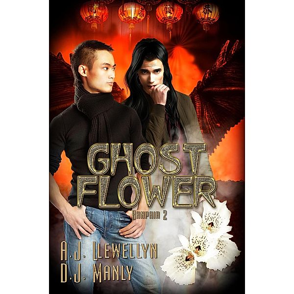 Ghost Flower (Banpaia, #2) / Banpaia, A. J. Llewellyn, D. J. Manly