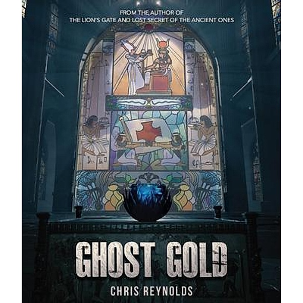 Ghost Gold / Manna Chronicles Bd.2, Christopher Reynolds