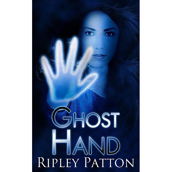 Ghost Hand, Ripley Patton