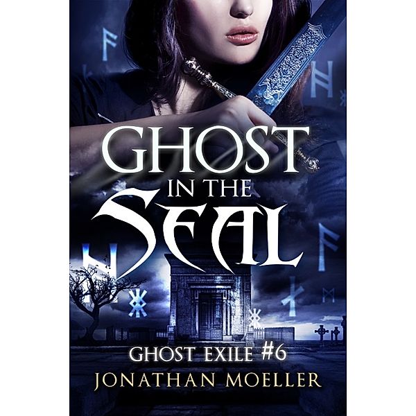 Ghost in the Seal, Jonathan Moeller