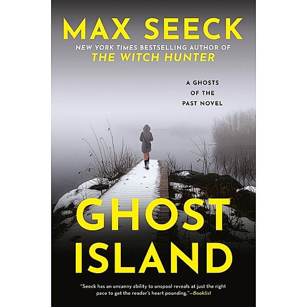 Ghost Island / A Ghosts of the Past Novel Bd.4, Max Seeck