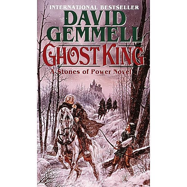 Ghost King / The Stones of Power Bd.1, David Gemmell