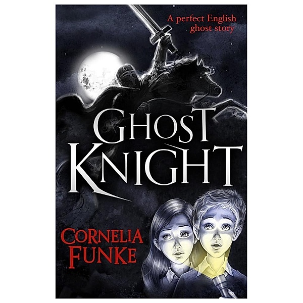 Ghost Knight, Cornelia Funke