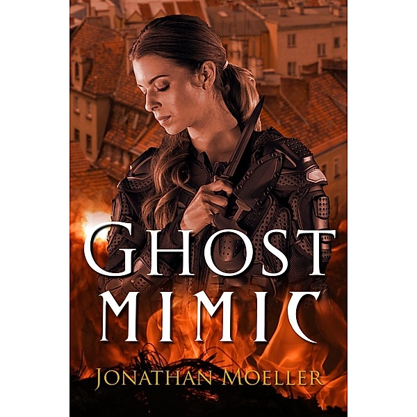 Ghost Mimic (World of Ghost Exile), Jonathan Moeller