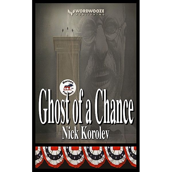 Ghost of a Chance, Nick Korolev