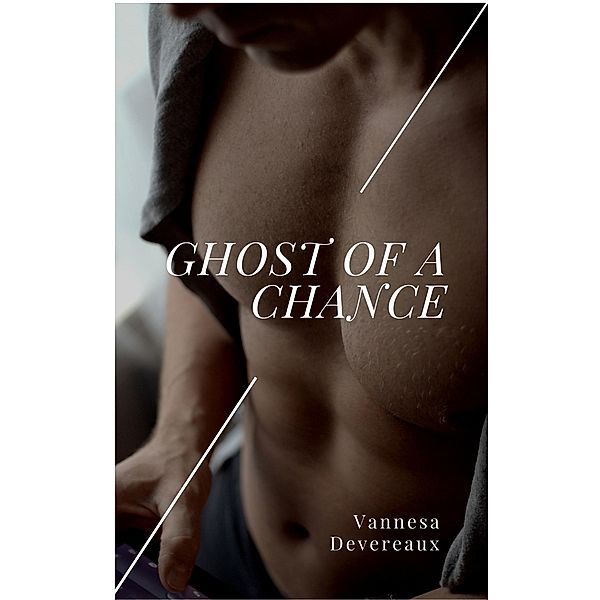 Ghost of a Chance, Vanessa Devereaux