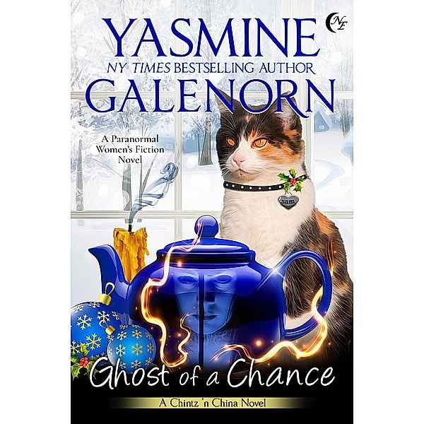 Ghost of a Chance (Chintz 'n China, #1) / Chintz 'n China, Yasmine Galenorn