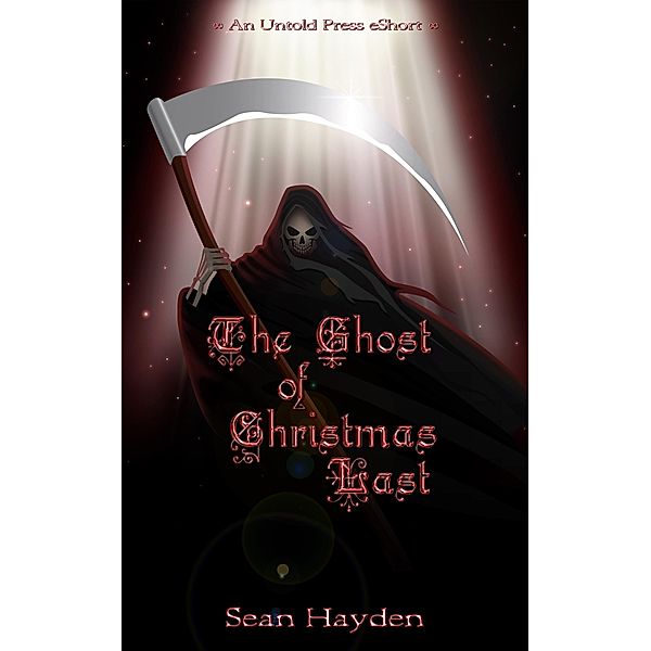 Ghost of Christmas Last / Untold Press, Sean Hayden