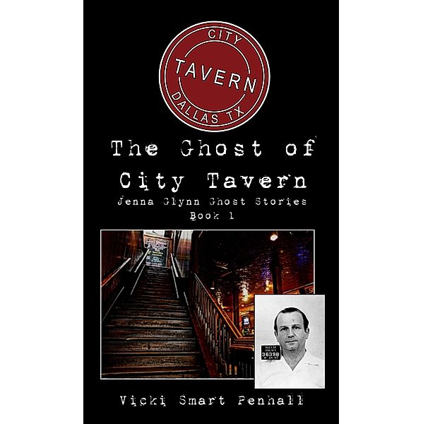 Ghost of City Tavern / Penhall Publishing, Vicki Smart Penhall