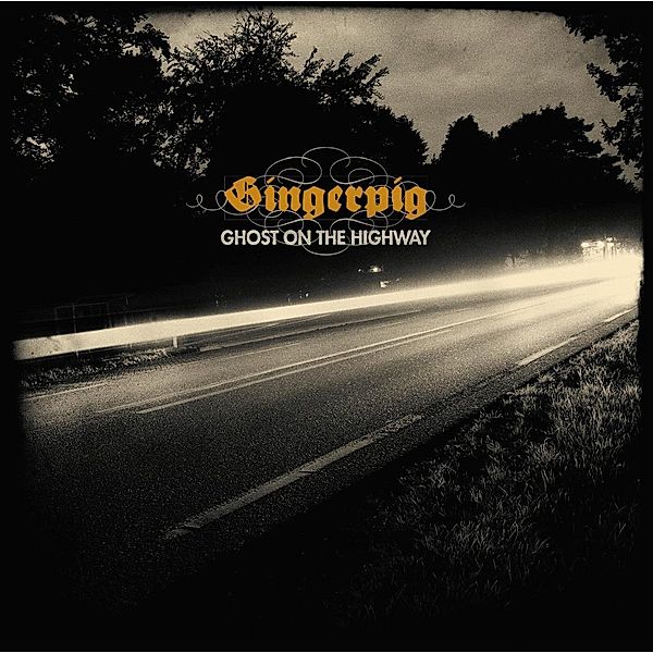 Ghost On The Highway (Vinyl), Gingerpig