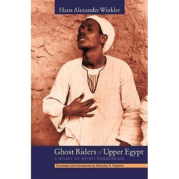 Ghost Riders of Upper Egypt, Hans Alexander Winkler