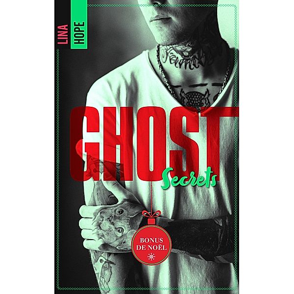 Ghost Secrets - Bonus de Noël inédit / Romance Psychologique, Lina Hope