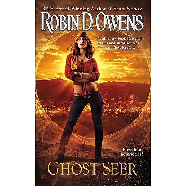 Ghost Seer / The Ghost Seer Novel Bd.1, Robin D. Owens