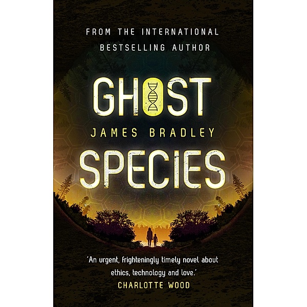 Ghost Species, James Bradley