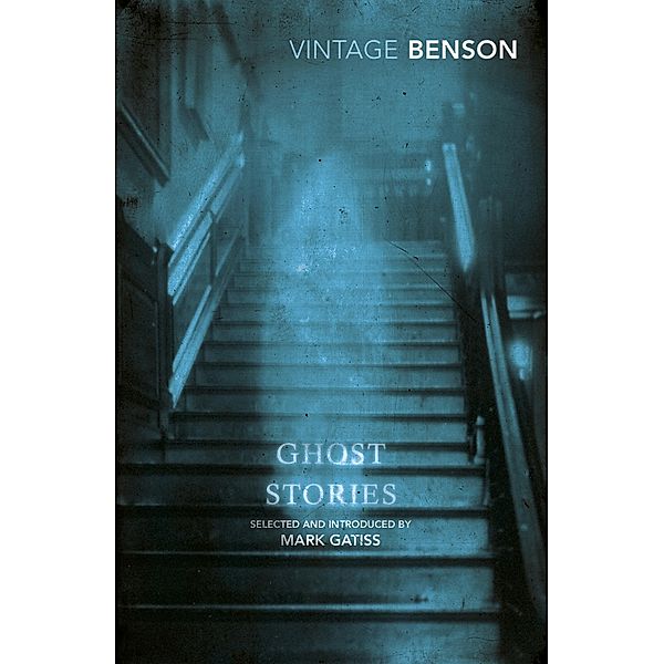 Ghost Stories, E F Benson