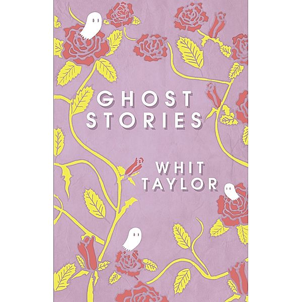 Ghost Stories, Whit Taylor