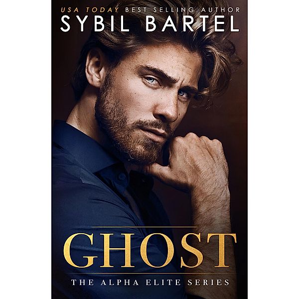 Ghost (The Alpha Elite Series, #10) / The Alpha Elite Series, Sybil Bartel