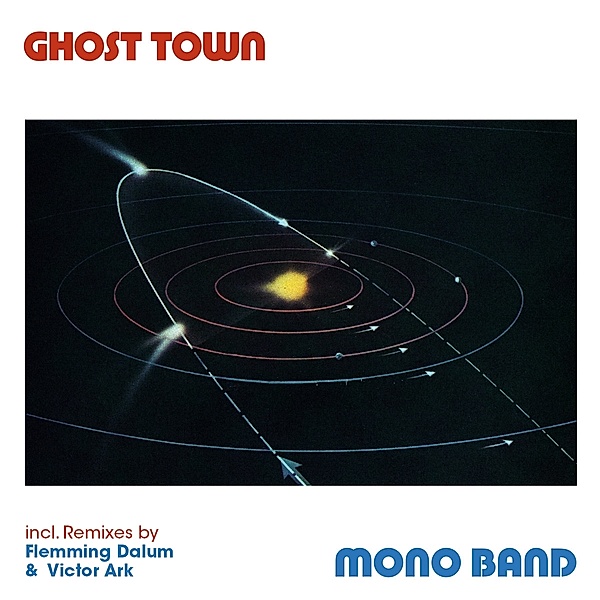 Ghost Town, Mono Band