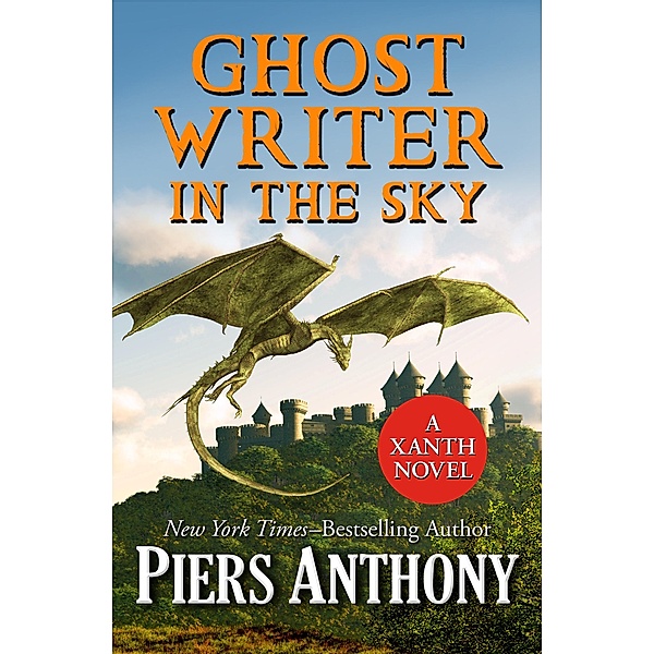 Ghost Writer in the Sky / The Xanth Novels, Piers Anthony