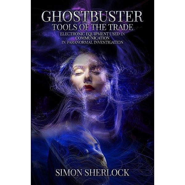 Ghostbuster: Tools of the Trade, Simon Sherlock