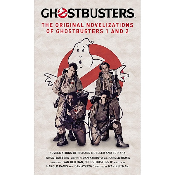 Ghostbusters - The Original Movie Novelizations Omnibus, Richard Mueller, Ed Naha