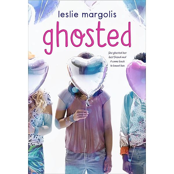 Ghosted, Leslie Margolis