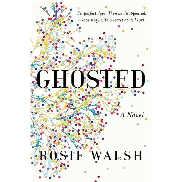 Ghosted, Rosie Walsh