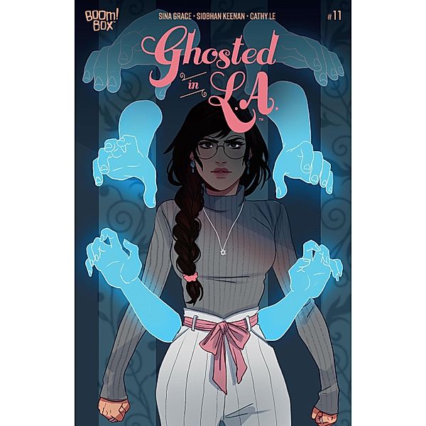 Ghosted in L.A. #11 / BOOM! Box, Sina Grace
