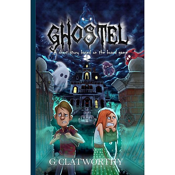 Ghostel, G. Clatworthy
