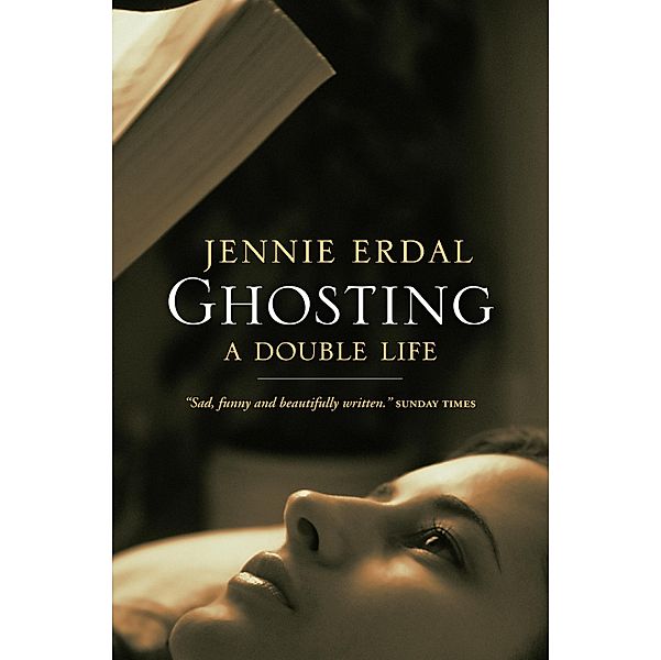 Ghosting, Jennie Erdal