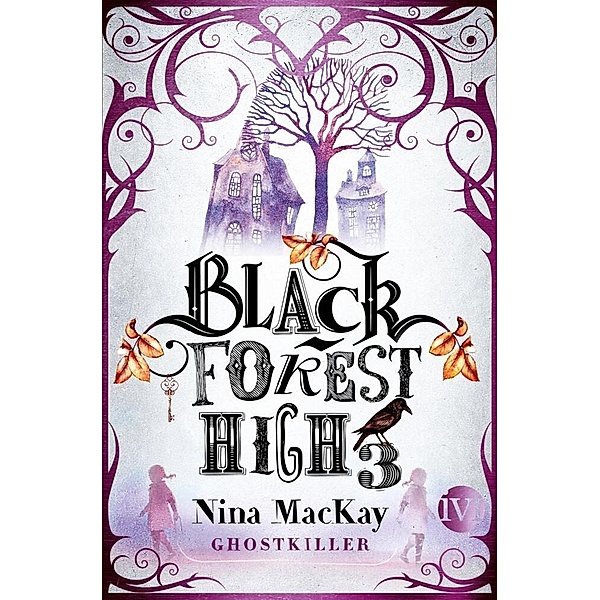 Ghostkiller / Black Forest High Bd.3, Nina MacKay