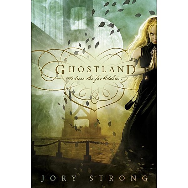 Ghostland / A Ghostland World Novel, Jory Strong