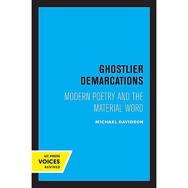 Ghostlier Demarcations, Michael Davidson