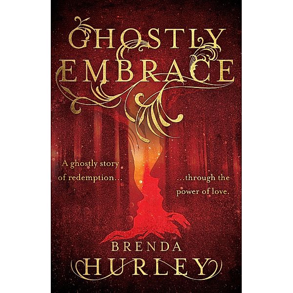 Ghostly Embrace, Brenda Hurley