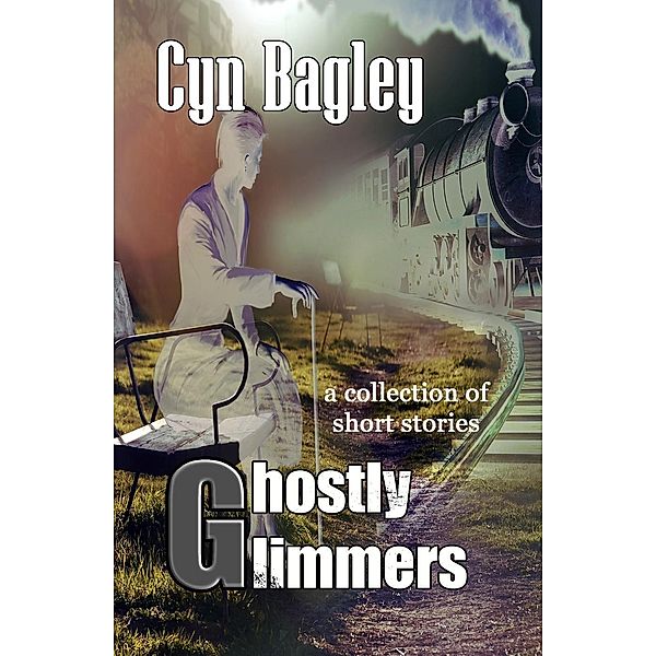Ghostly Glimmers, Cyn Bagley