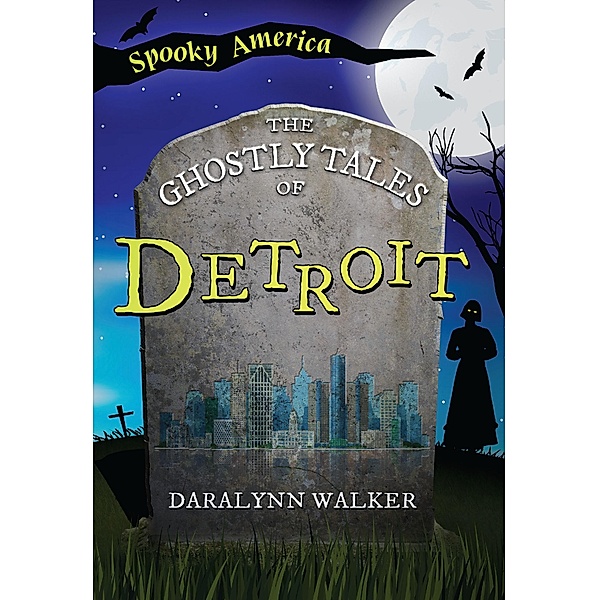 Ghostly Tales of Detroit, Daralynn Walker