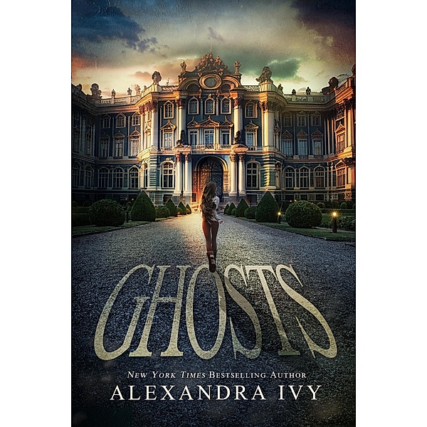 Ghosts, Alexandra Ivy