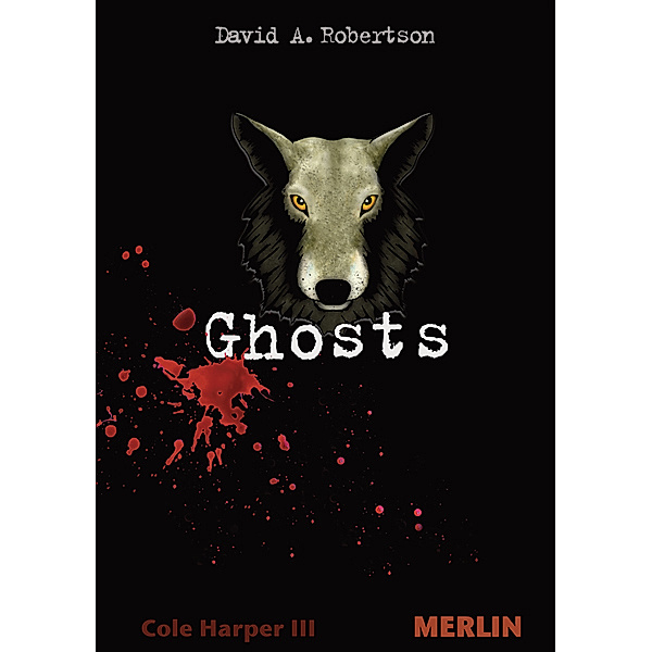 Ghosts, David A. Robertson