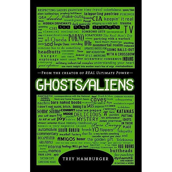 Ghosts Aliens, Trey Hamburger