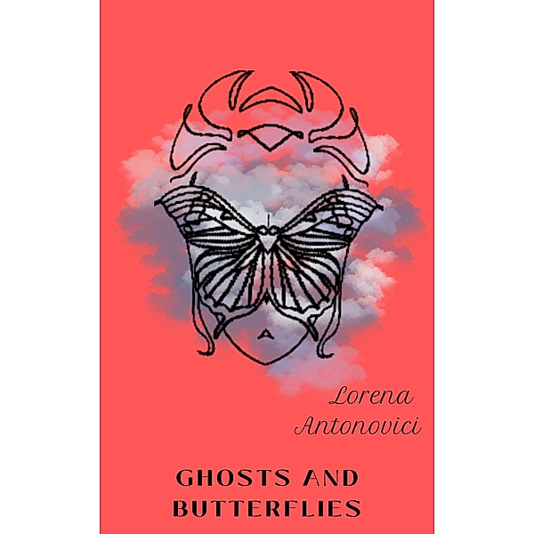Ghosts and Butterflies, Lorena Antonovici