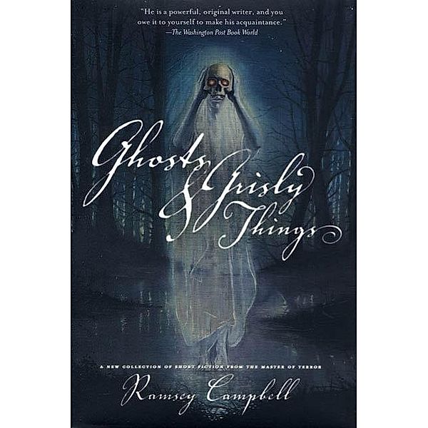 Ghosts and Grisly Things, Ramsey Campbell