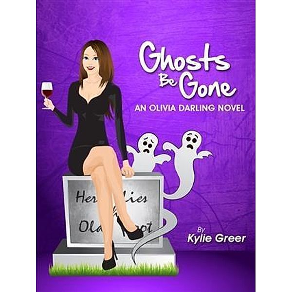 Ghosts Be Gone, Kylie Greer