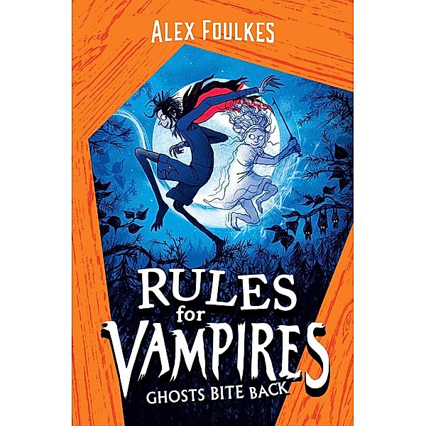 Ghosts Bite Back, Alex Foulkes