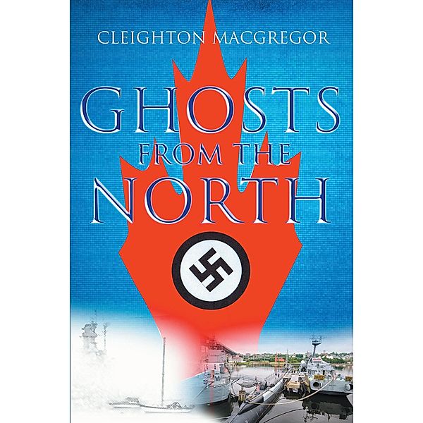 Ghosts from the North, Cleighton MacGregor