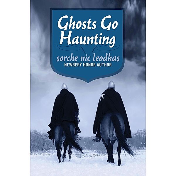 Ghosts Go Haunting, Sorche Nic Leodhas