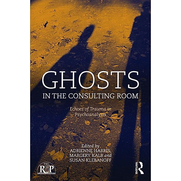 Ghosts in the Consulting Room / Relational Perspectives Book Series
