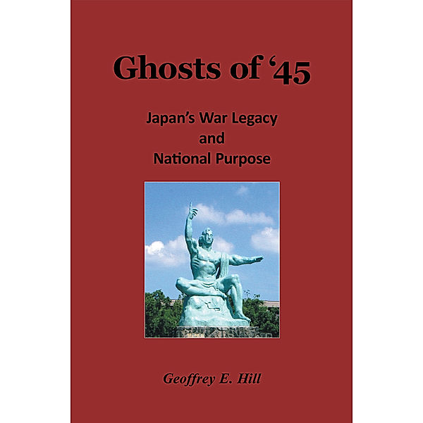 Ghosts of '45, Geoffrey E. Hill