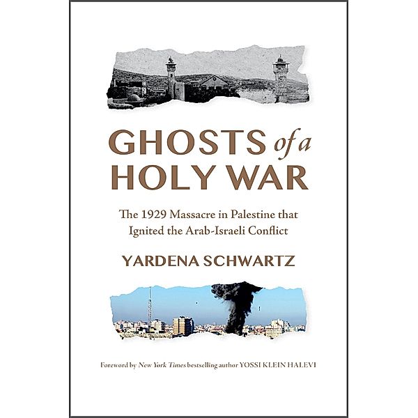 Ghosts of a Holy War, Yardena Schwartz