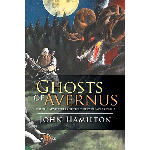 Ghosts of Avernus, John Hamilton